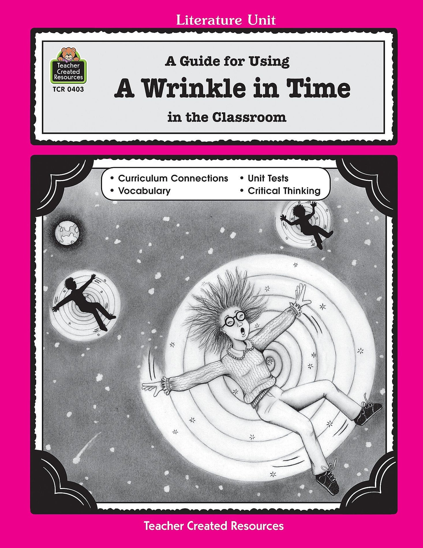 A Guide for Using A Wrinkle in Time in the Classroom Ebook
