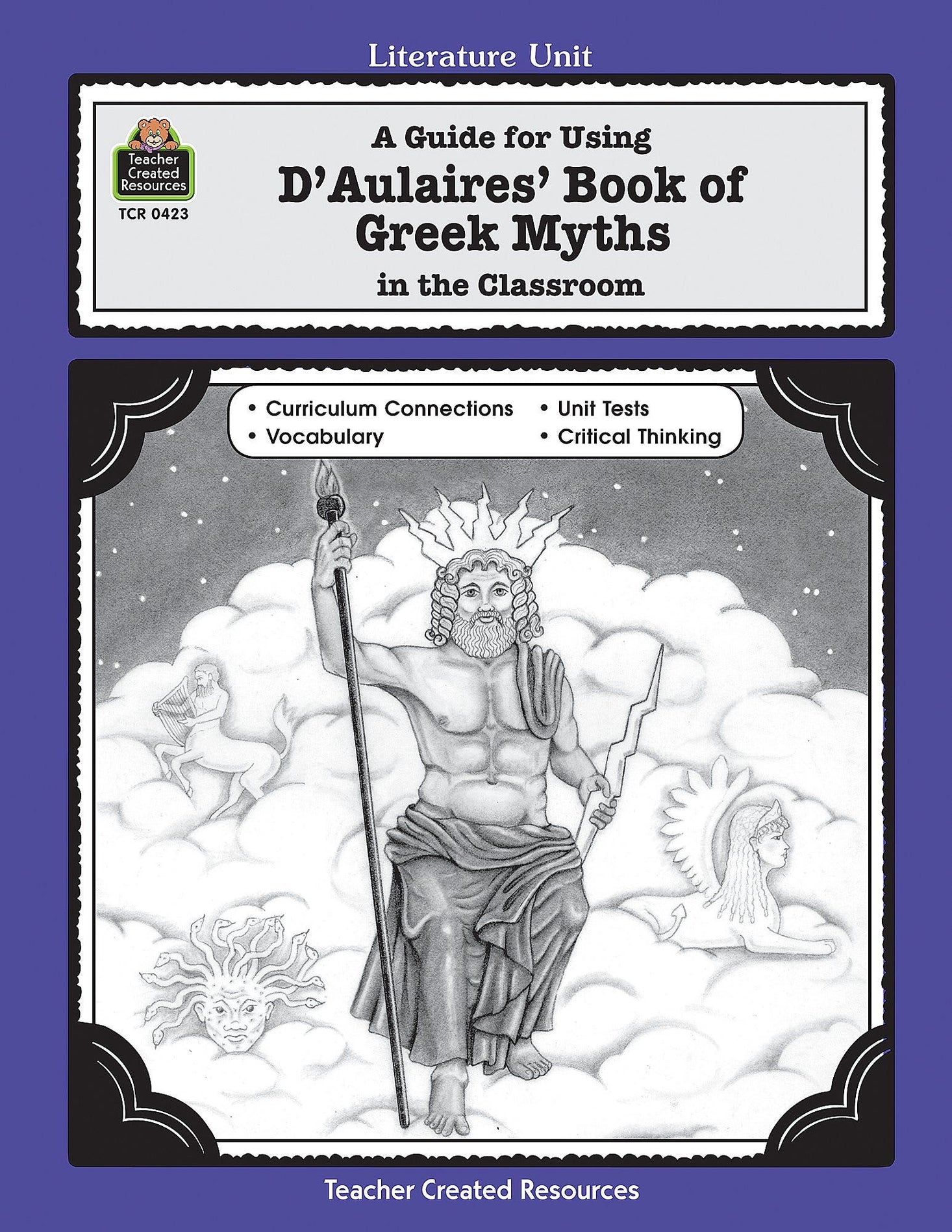 A Guide for Using D Aulaires Book of Greek Myths in the