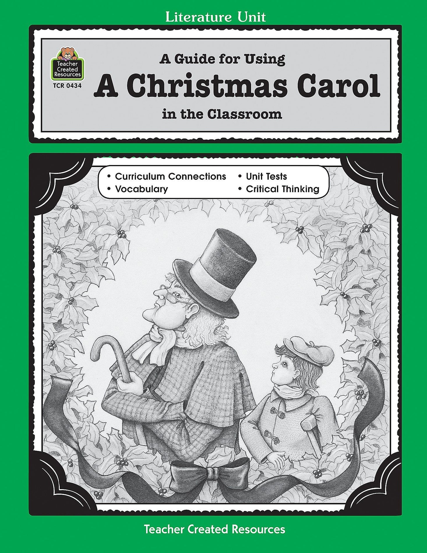 A Guide for Using A Christmas Carol in the Classroom Ebook