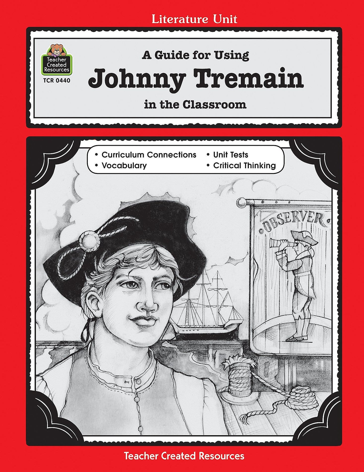 A Guide for Using Johnny Tremain in the Classroom Ebook