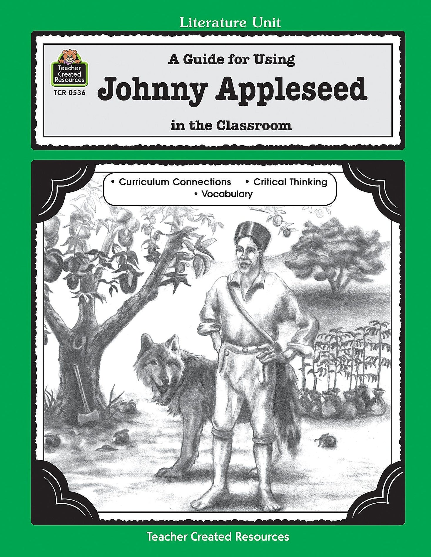 A Guide for Using Johnny Appleseed in the Classroom Ebook