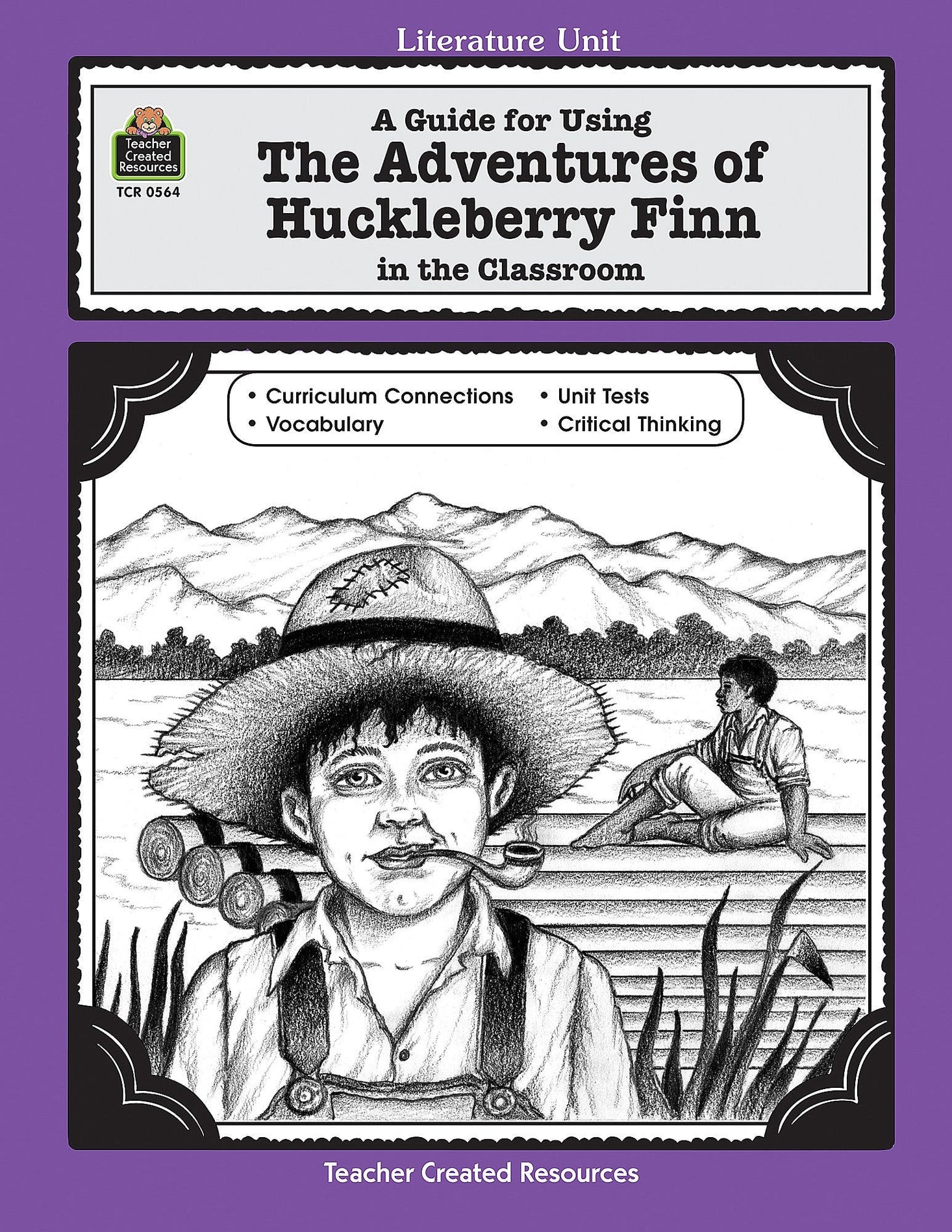 A Guide for Using The Adventures of Huckleberry Finn in the