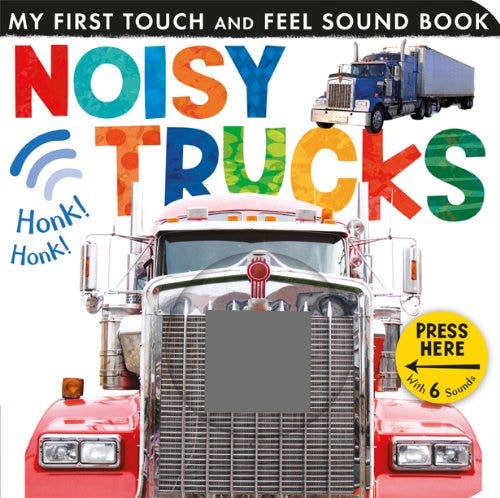 Noisy Trucks Touch and Feel Sound Board Book