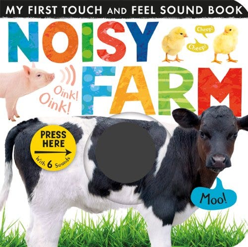 Noisy Farm Touch and Feel Sound Board Book