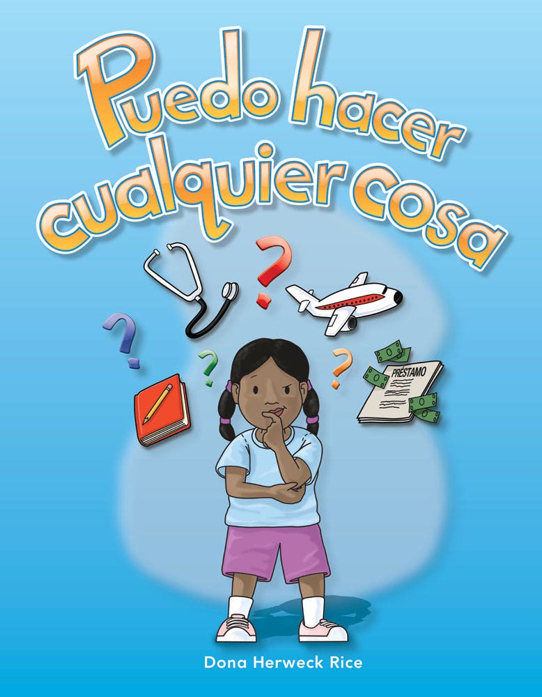 Puedo hacer cualquier cosa (I Can Be Anything) Ebook