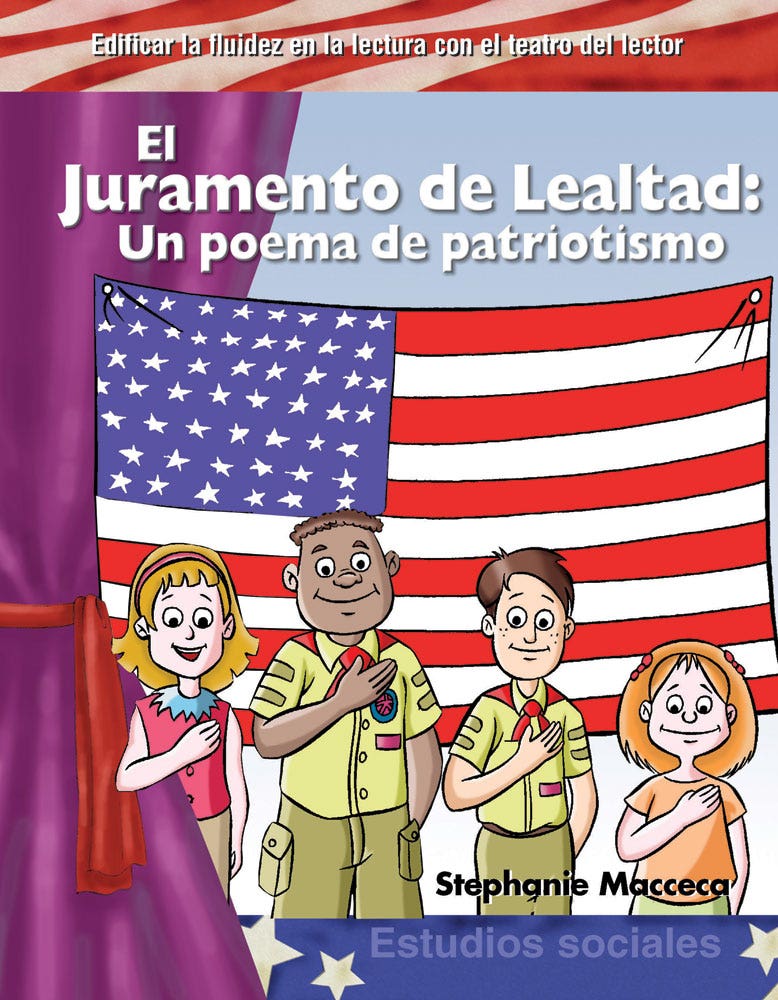 El Juramento de Lealtad: Un poema de patriotismo (The Pledge