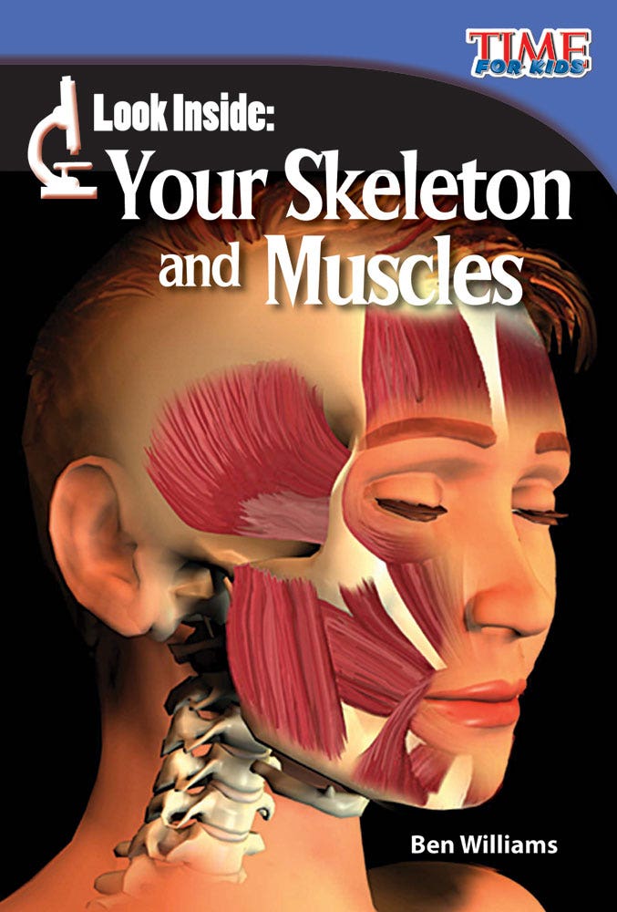 Look Inside: Your Skeleton and Muscles Ebook