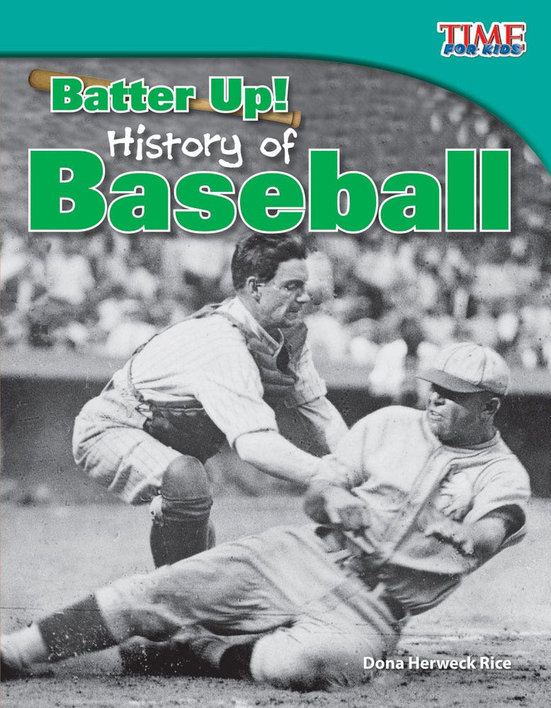 Batter Up! History of Baseball Ebook