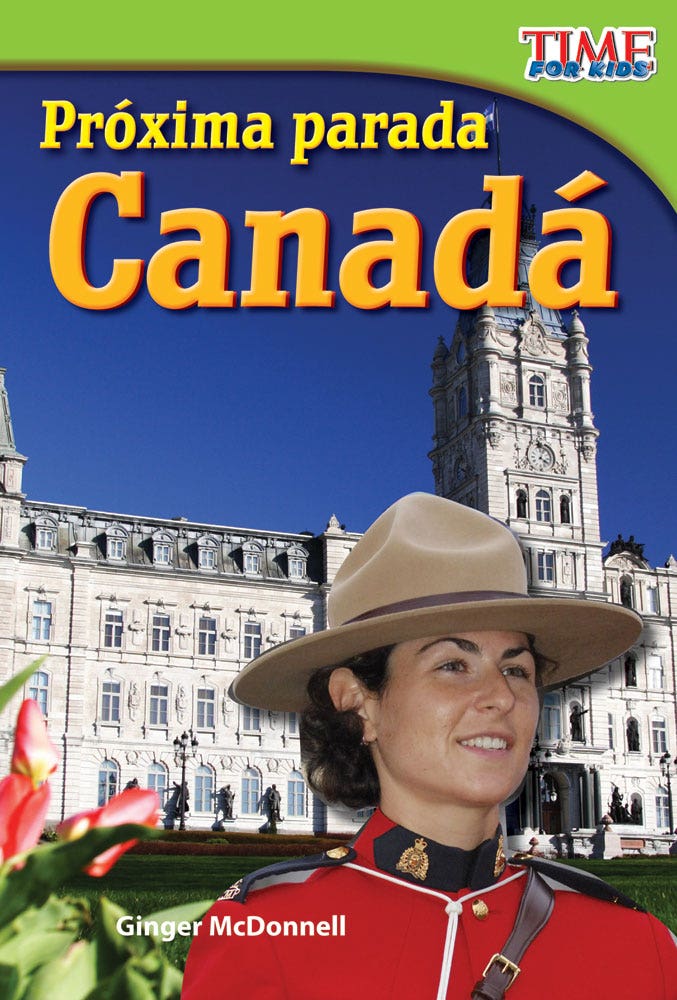 Proxima parada: Canada (Next Stop: Canada) Ebook