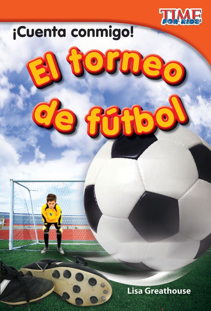 Cuenta conmigo! El torneo de futbol (Count Me In! Soccer