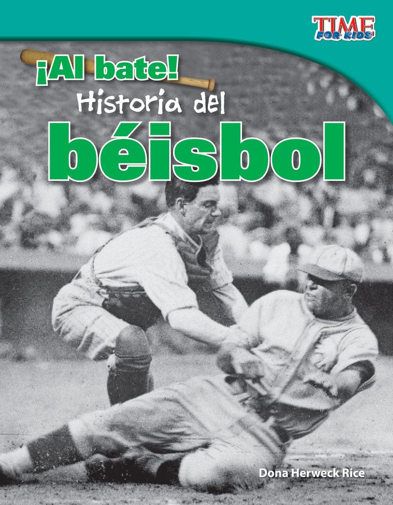 Al bate! Historia del beisbol (Batter Up! History of Basebal