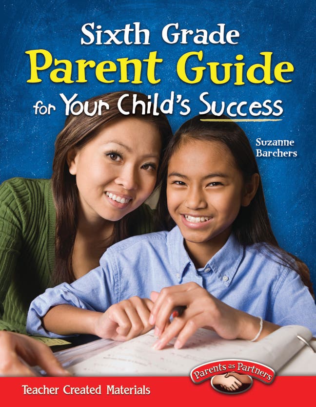 Sixth Grade Parent Guide for Your Childs Success Ebook