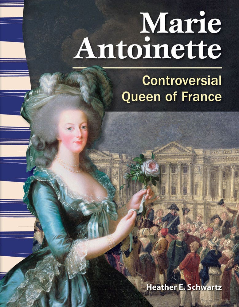 Marie Antoinette: Controversial Queen of France Ebook