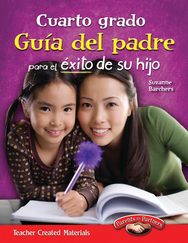 Cuarto grado Gua del padre para el exito de su hijo (Fourth