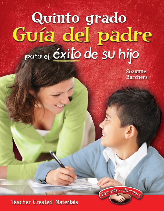 Quinto grado Gua del padre para el exito de su hijo (Fifth G