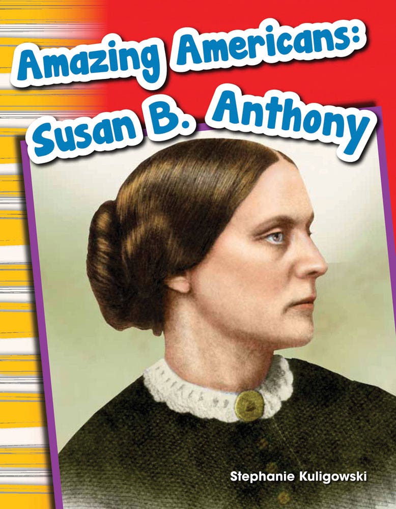Amazing Americans: Susan B. Anthony Ebook