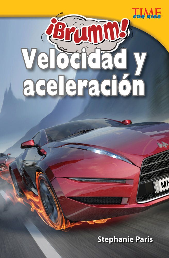 Brumm! Velocidad y aceleracion (Vroom! Speed and Acceleratio