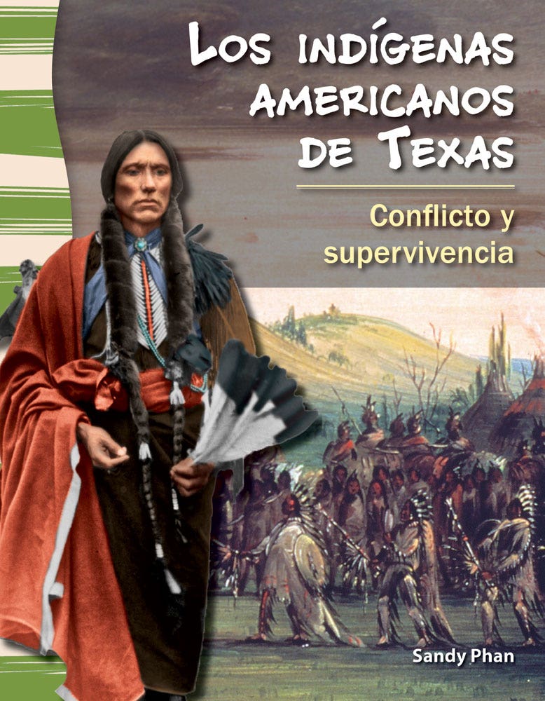 Los indgenas americanos de Texas: Conflicto y supervivencia