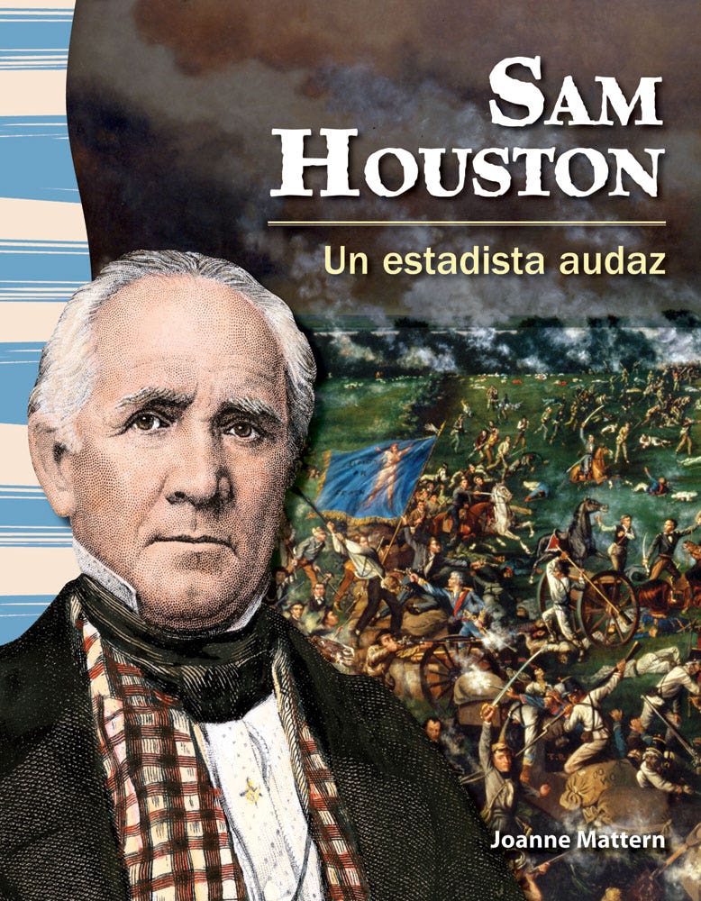Sam Houston: Un estadista audaz (Sam Houston: A Fearless Sta
