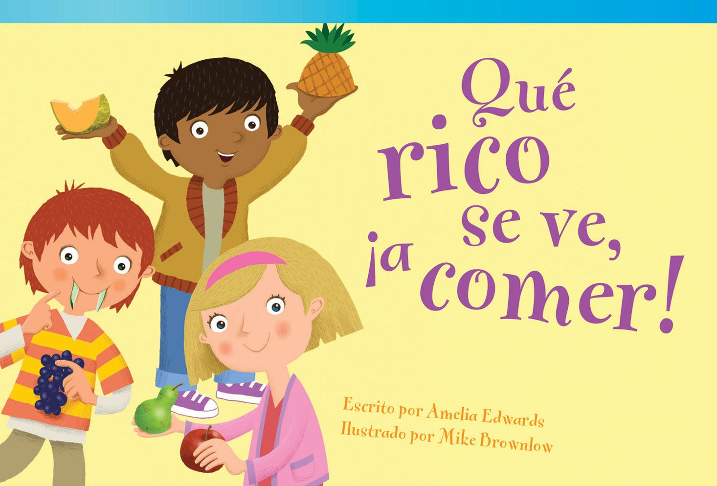 Que rico se ve a comer! (Its Good Enough to Eat!) Ebook