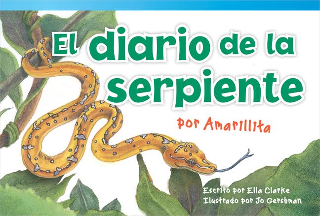El diario de la serpiente por Amarillita (The Snakes Diary b