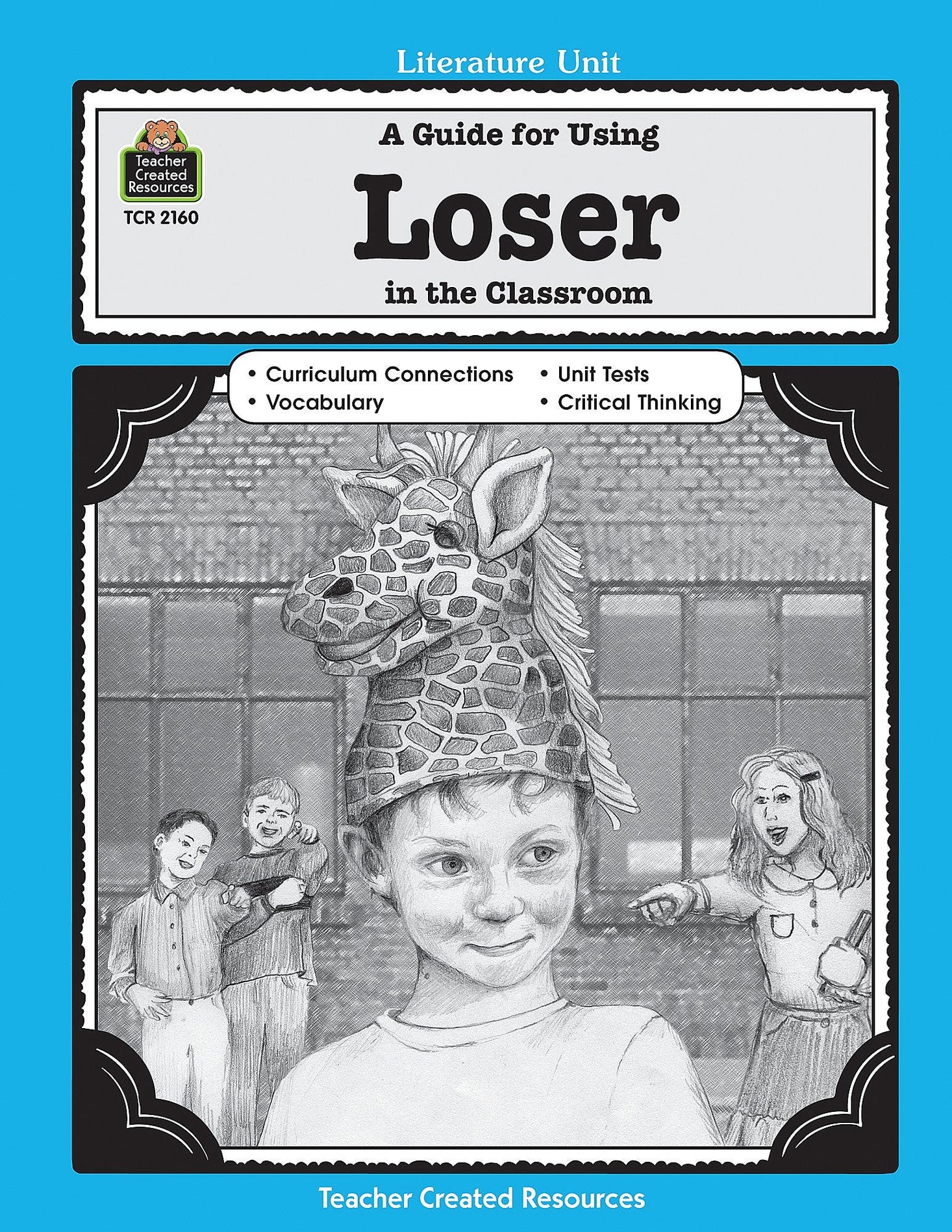 A Guide for Using Loser in the Classroom Ebook