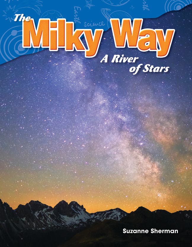 The Milky Way: A River of Stars Ebook