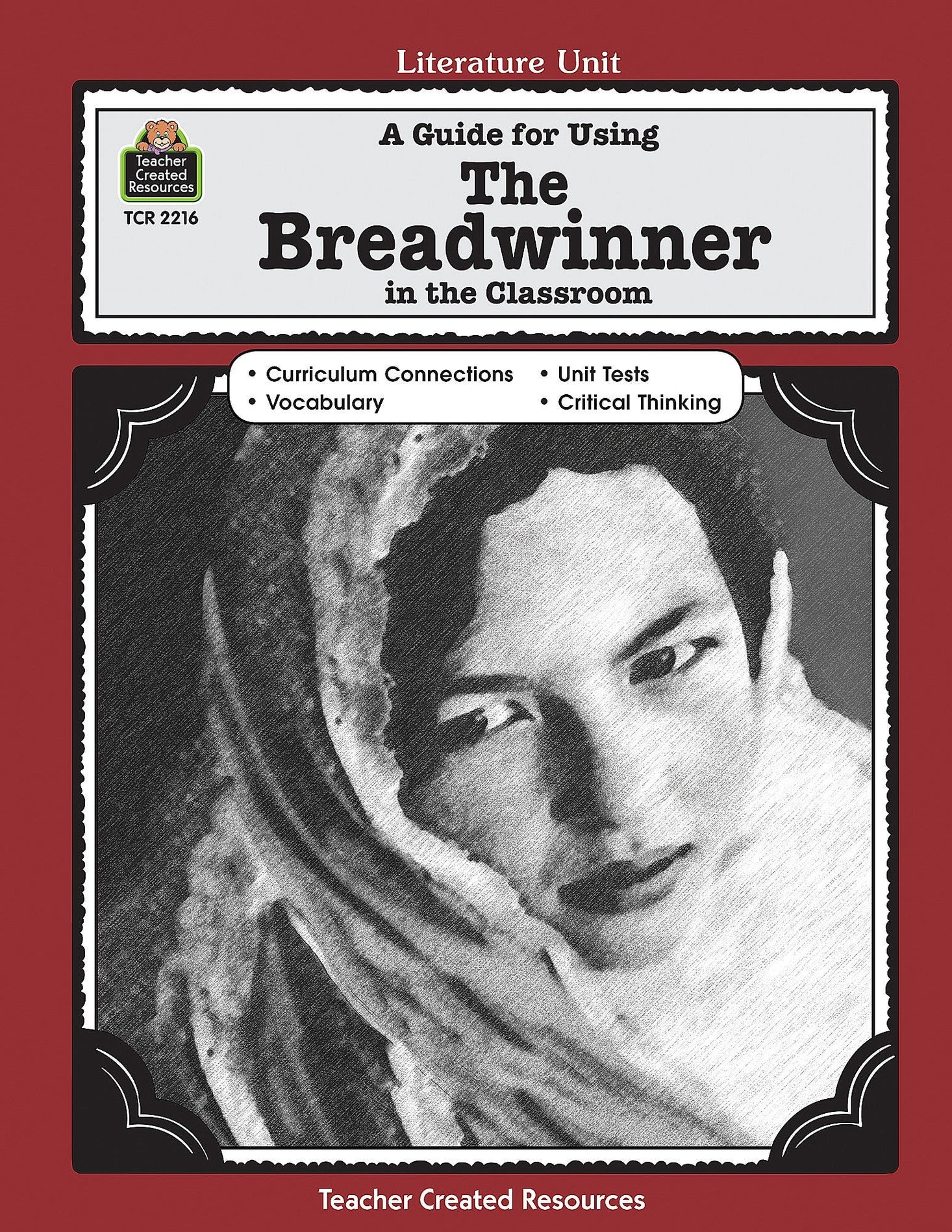 A Guide for Using The Breadwinner in the Classroom Ebook