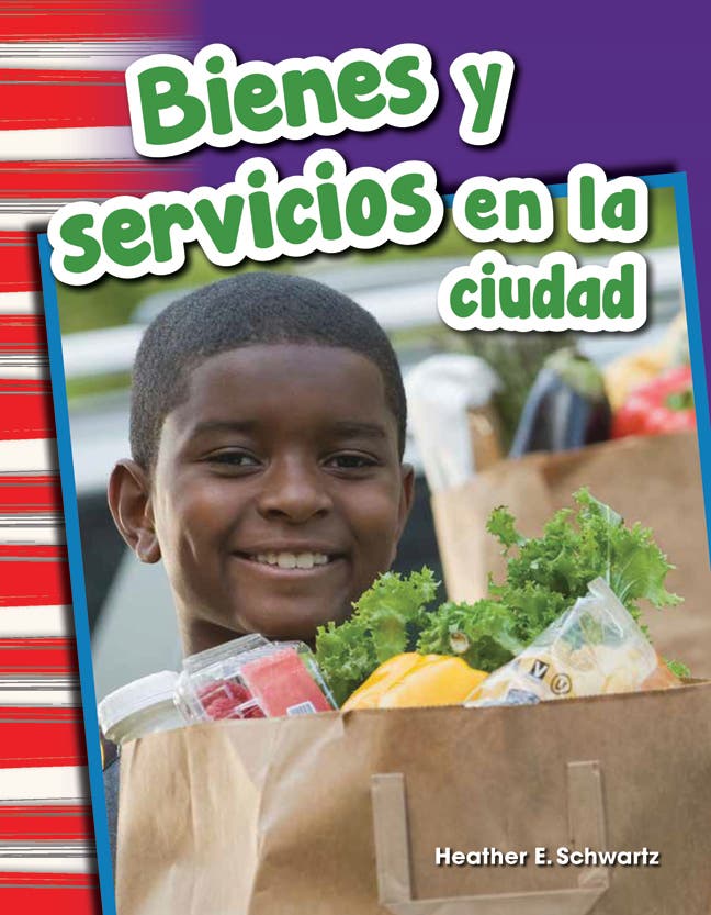 Bienes y servicios en la ciudad (Goods and Services Around T