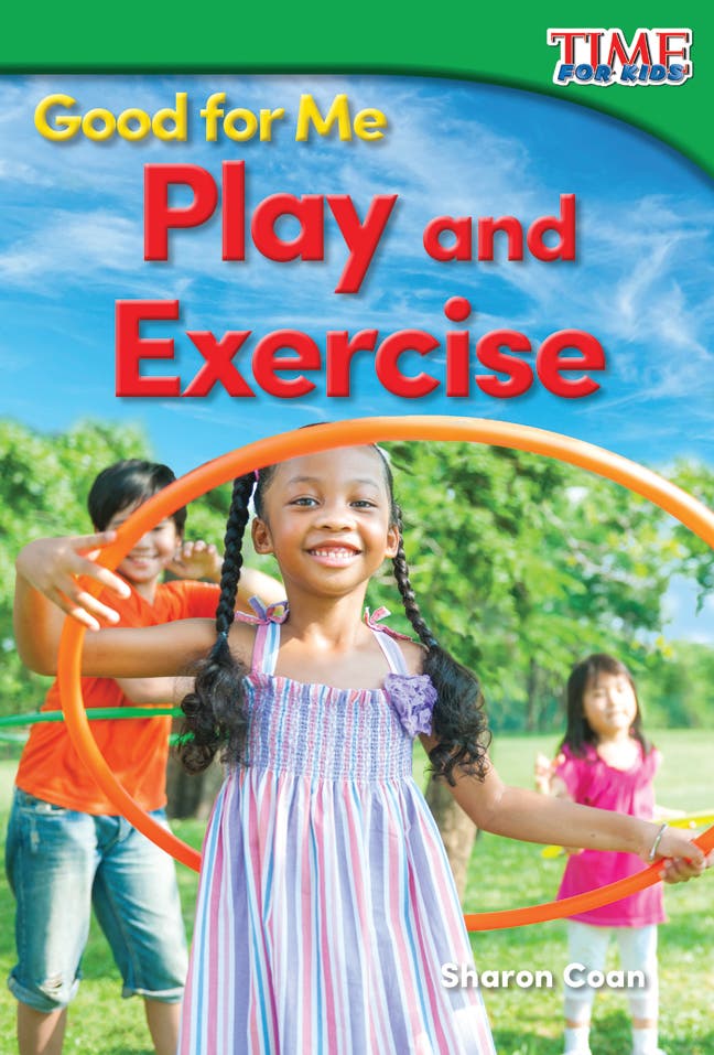 Good for Me: Play and Exercise Ebook