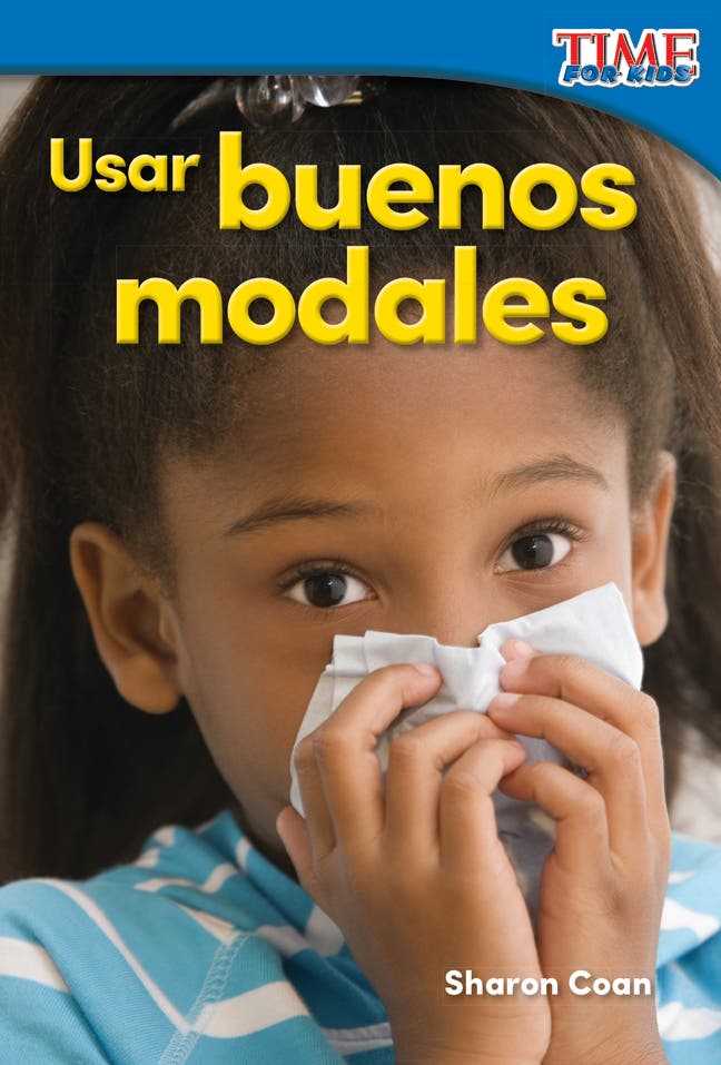 Usar buenos modales (Using Good Manners) Ebook