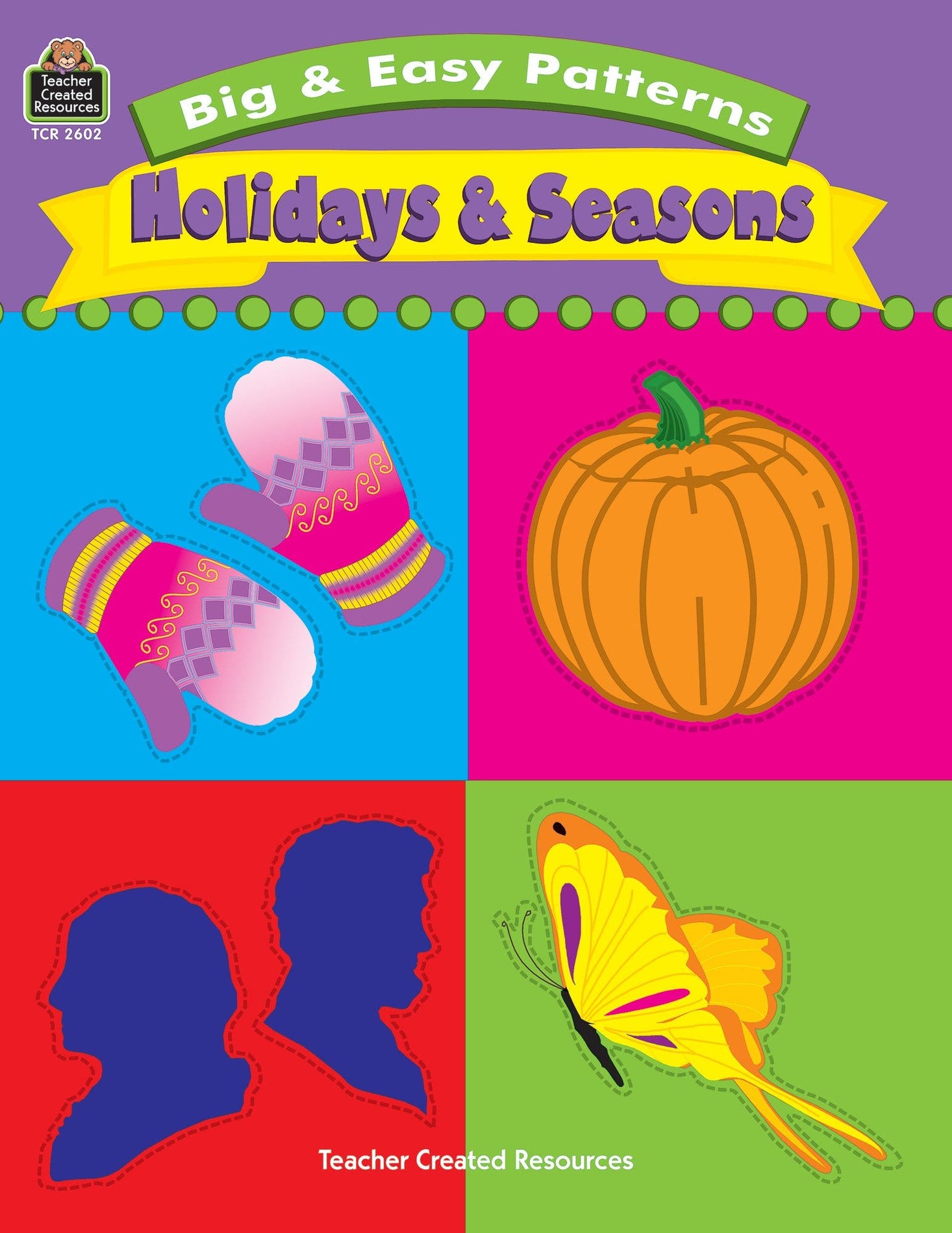 Big & Easy Patterns: Holidays and Seasons Ebook