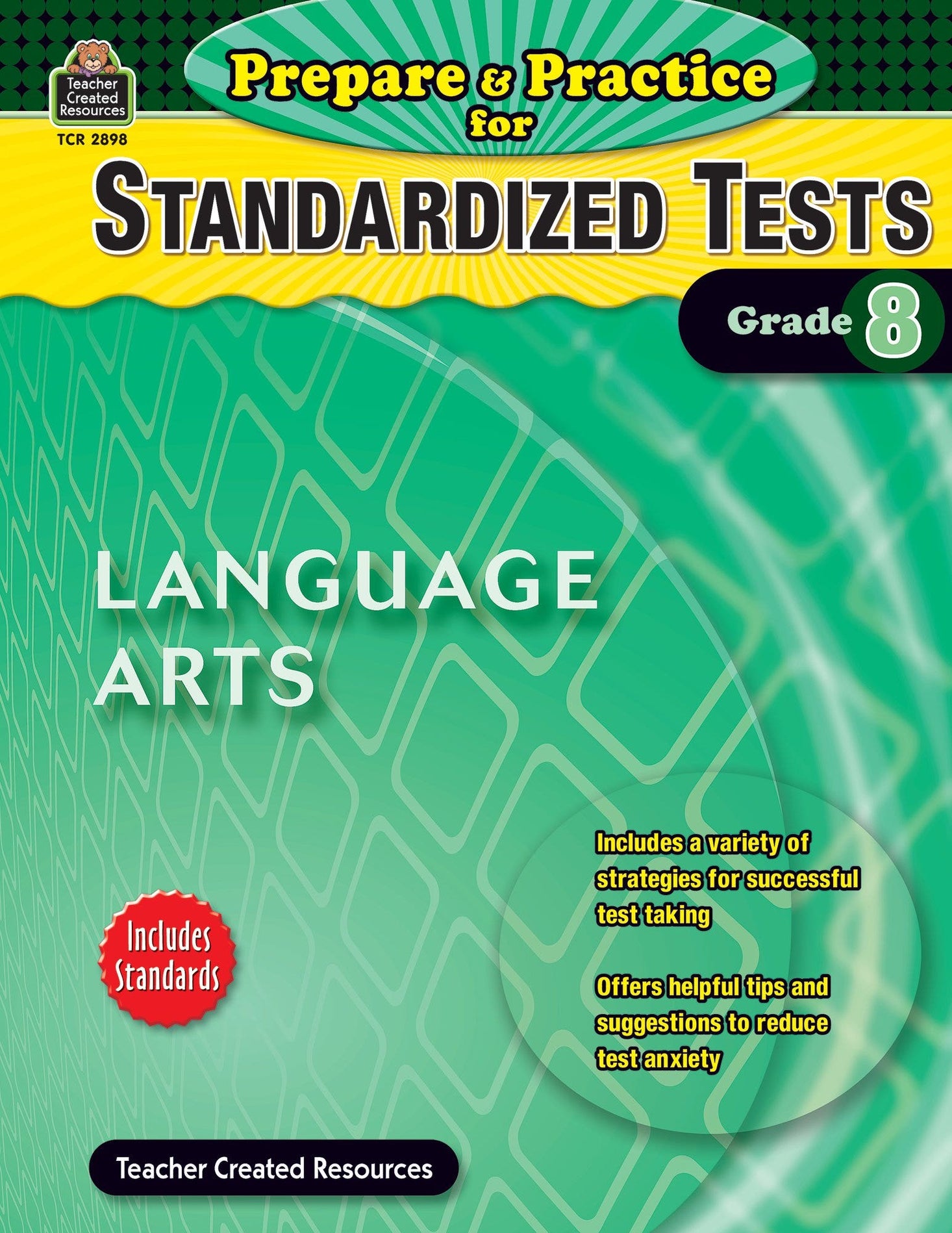 Prepare & Practice for Standardized Tests: Lang Arts Grd 8