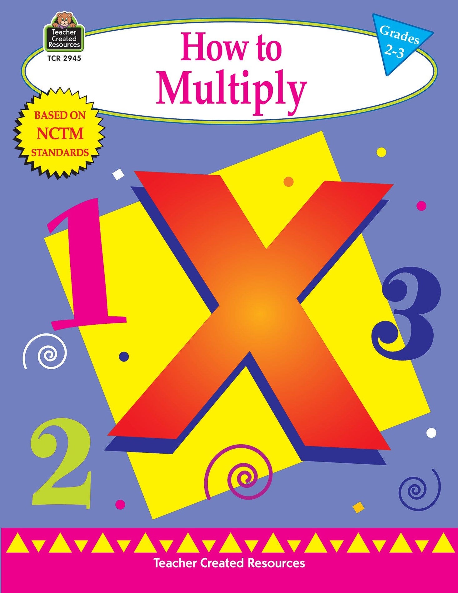 How to Multiply Grades 2-3 Ebook