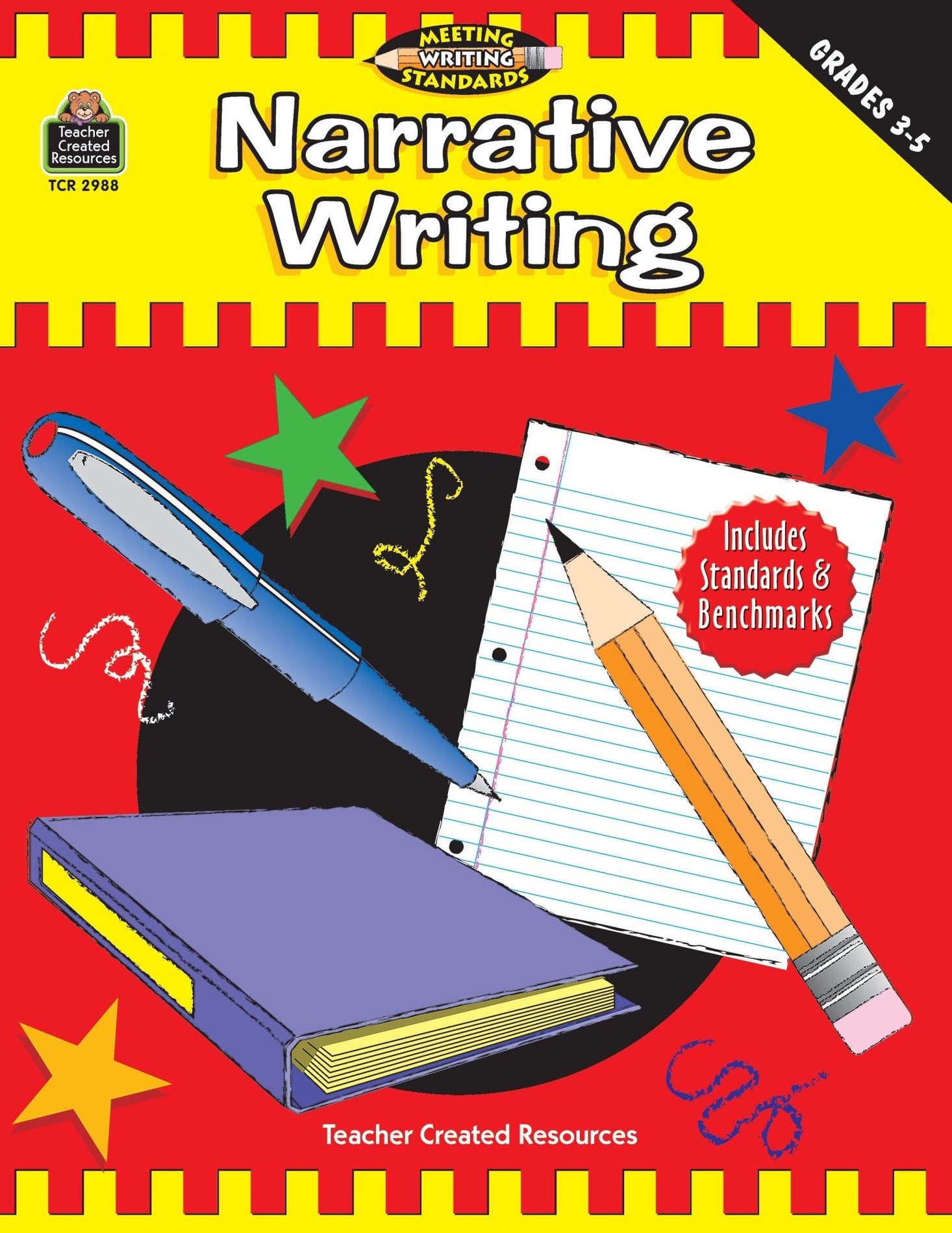 Narrative Writing Grades 3-5 (Meeting Writing Standards