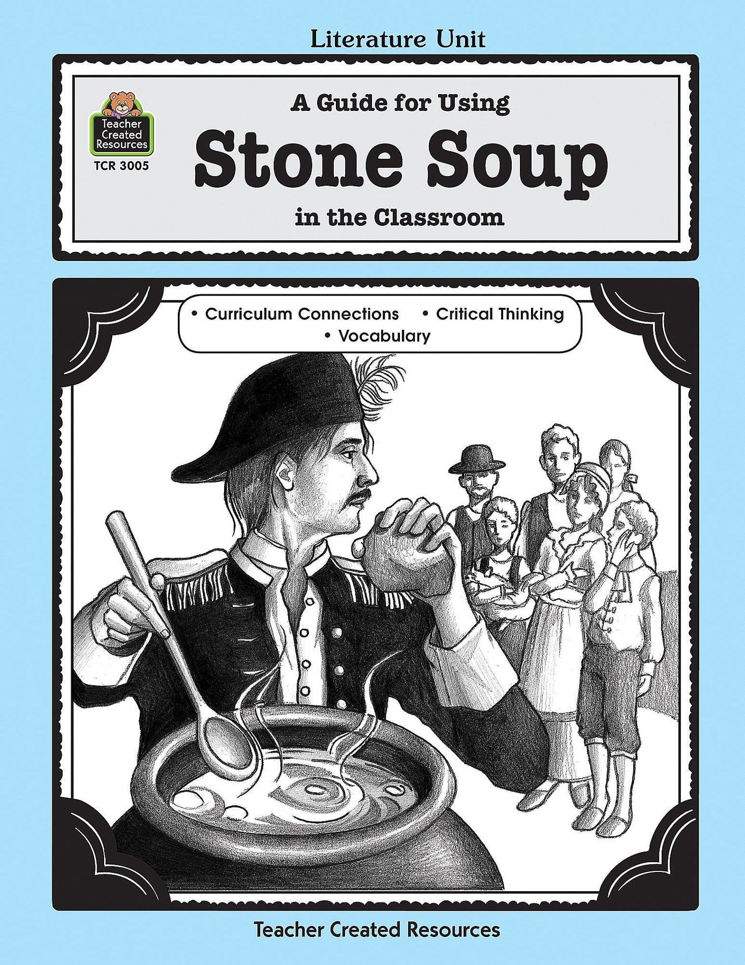 A Guide for Using Stone Soup in the Classroom Ebook