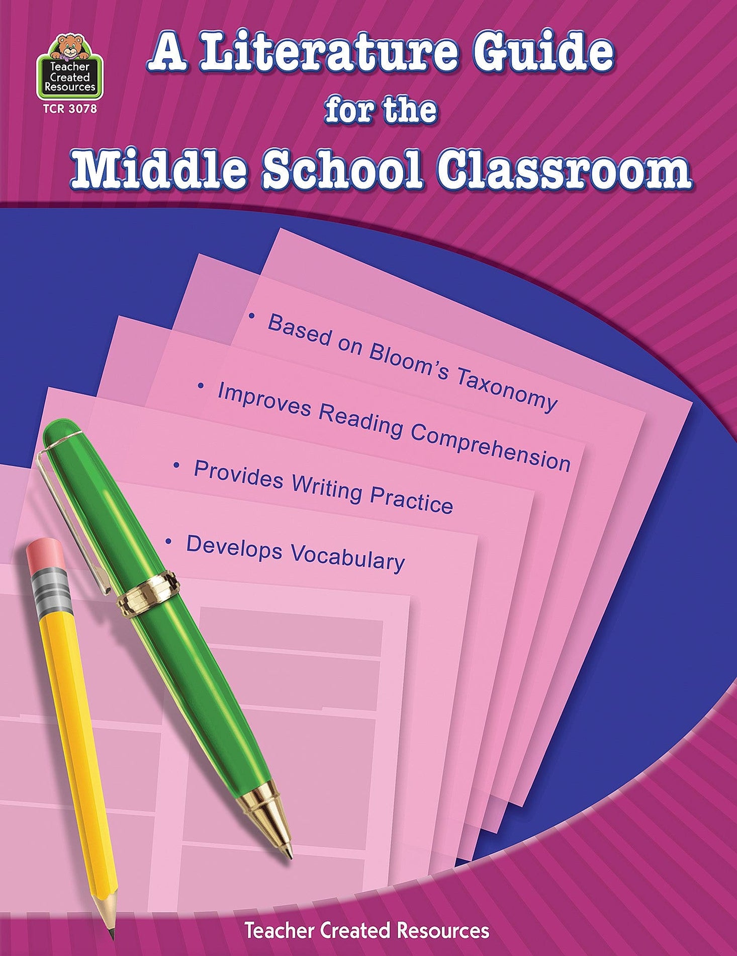 Literature Guide for the Middle School Classroom Ebook