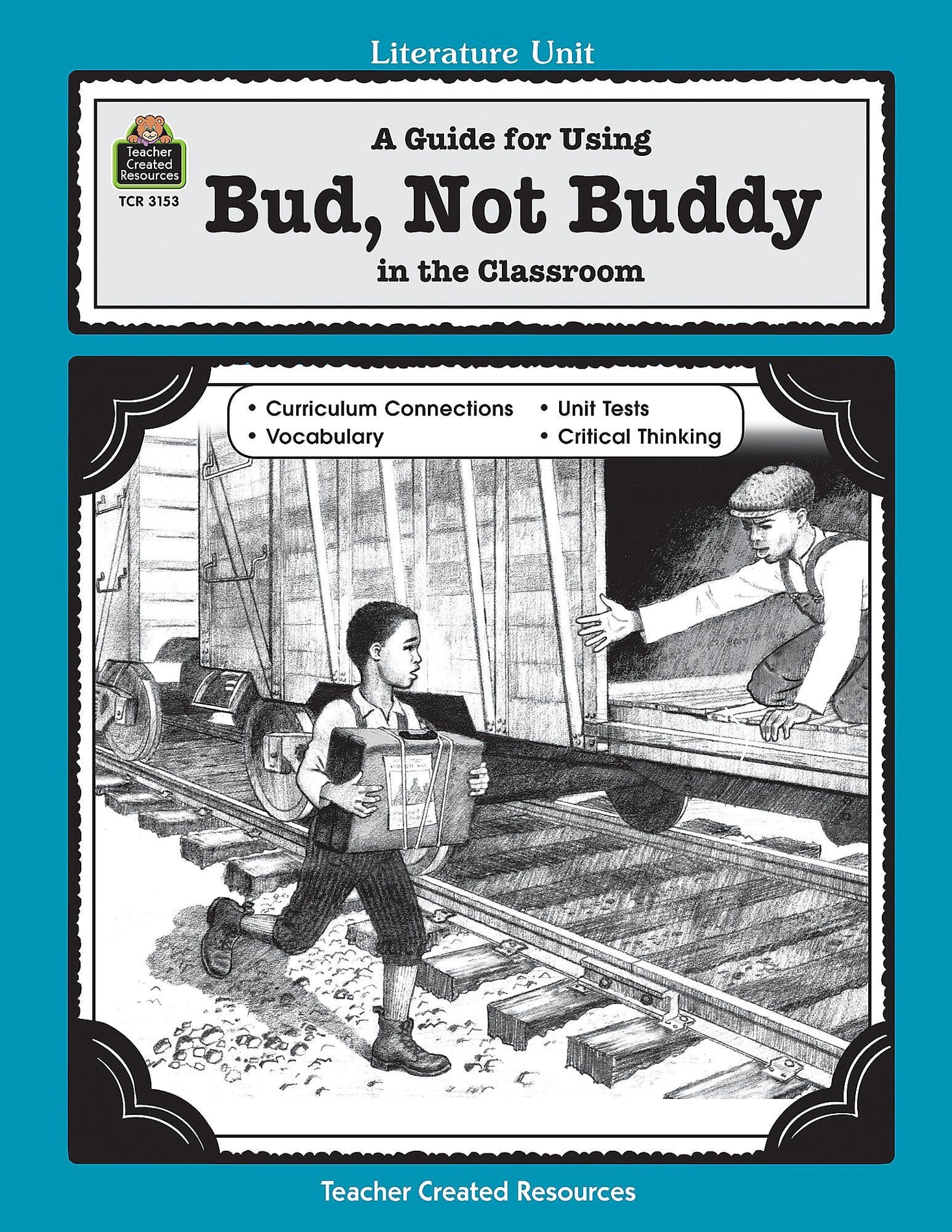 A Guide for Using Bud Not Buddy in the Classroom Ebook