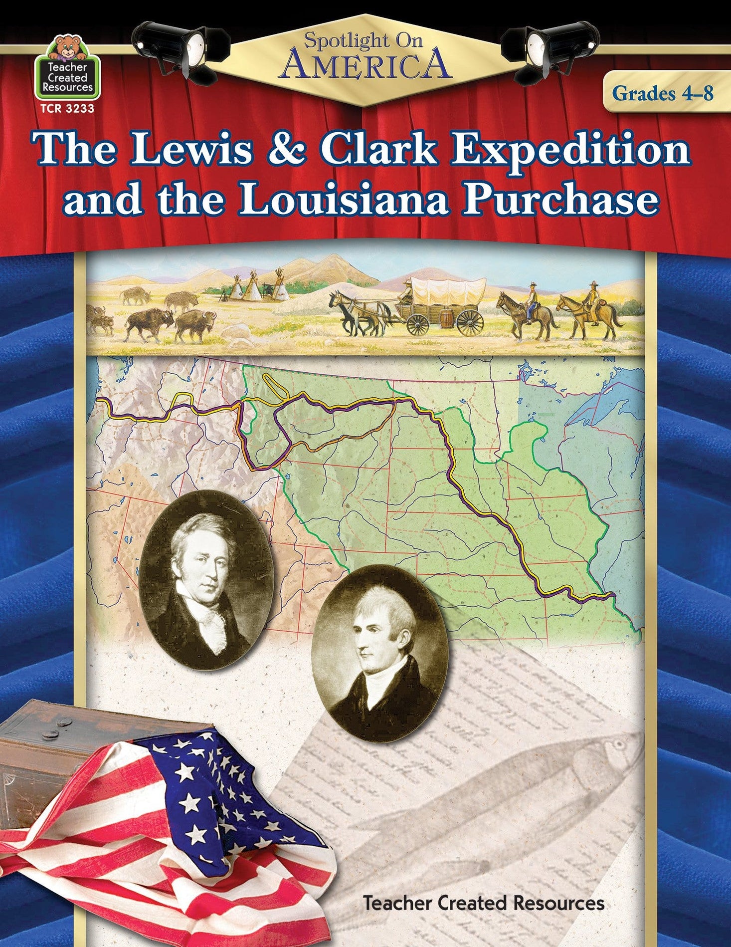 Spotlight on America: The Lewis & Clark Expedition and the