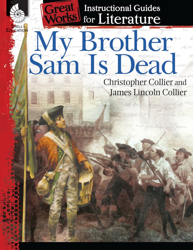 An Instructional Guide for Literature: My Brother Sam Is Dea