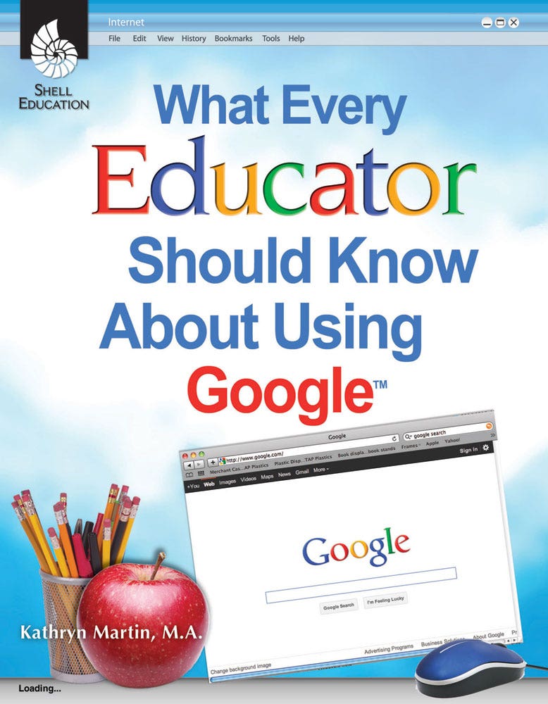 What Every Educator Should Know About Using Google Ebook