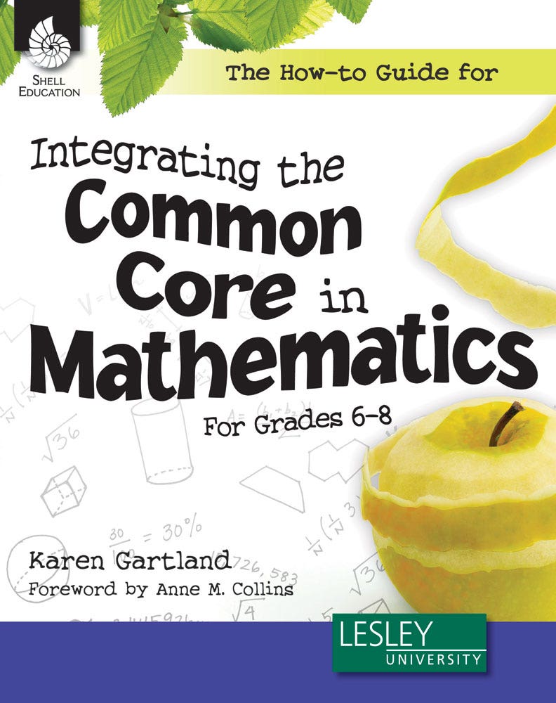The How-to Guide for Integrating the Common Core in Mathemat