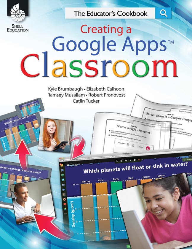 Creating a Google Apps Classroom: The Educators Cookbook Ebo