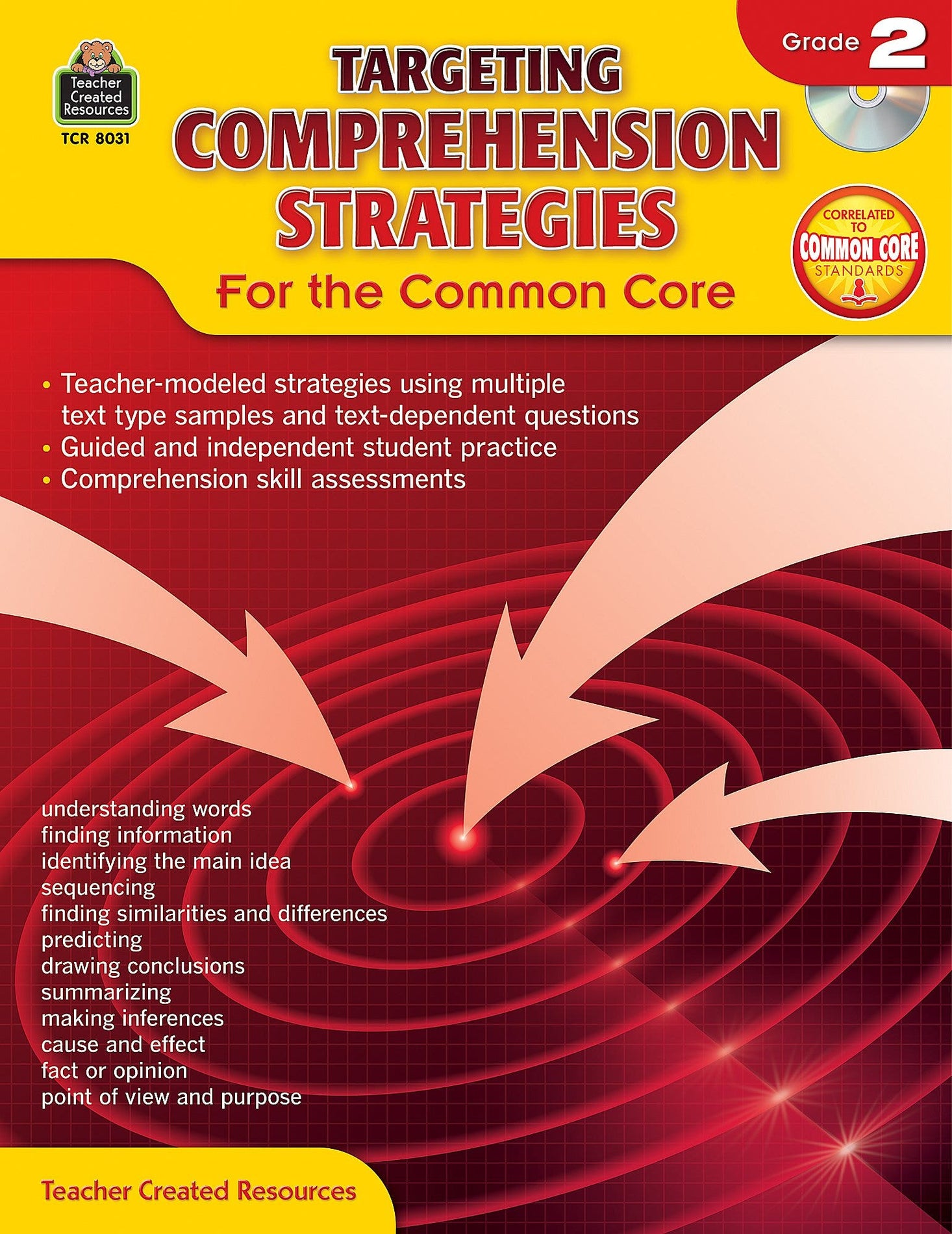 Targeting Comprehension Strategies for the Common Core Grd 2