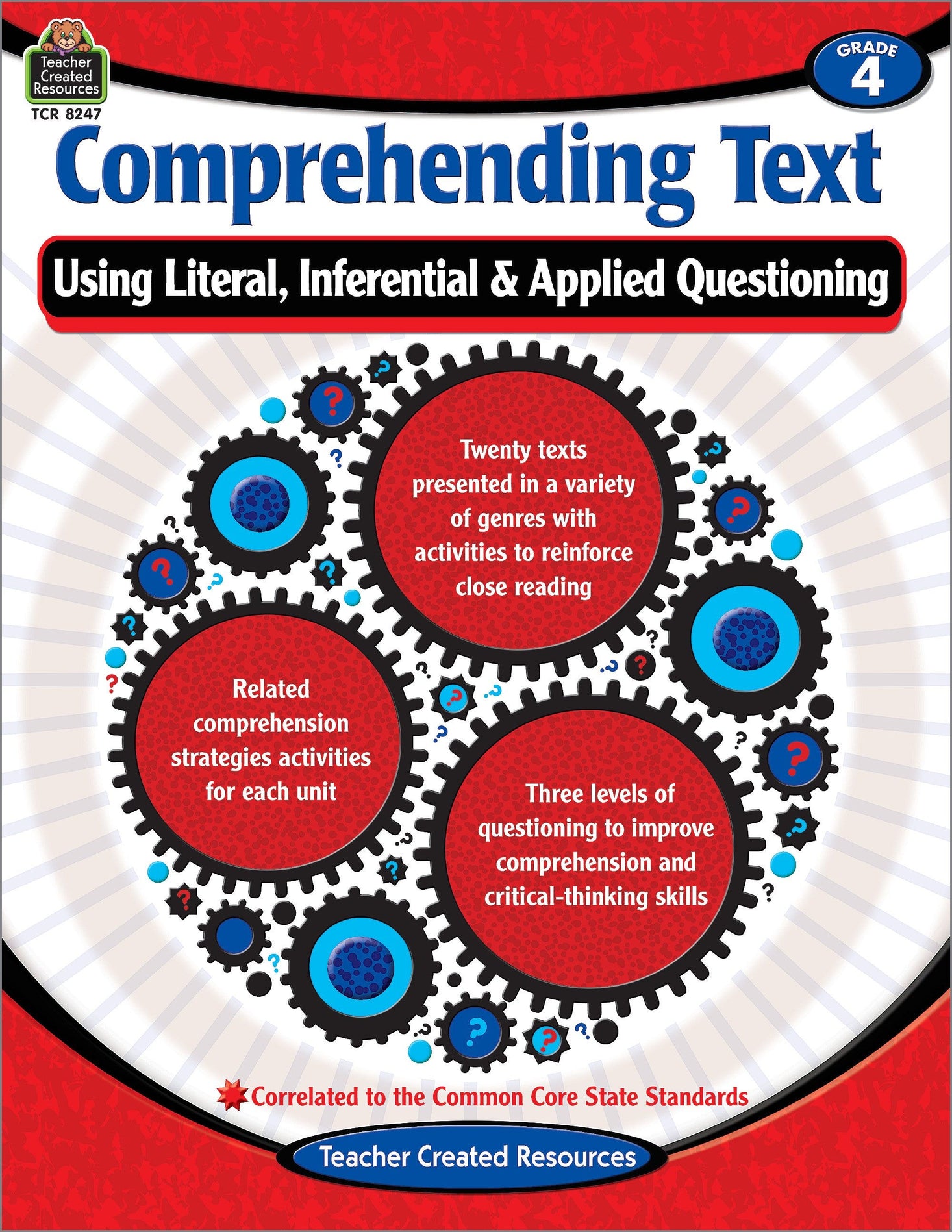 Comprehending Text Using Literal/Inferential/Applied Quest-4