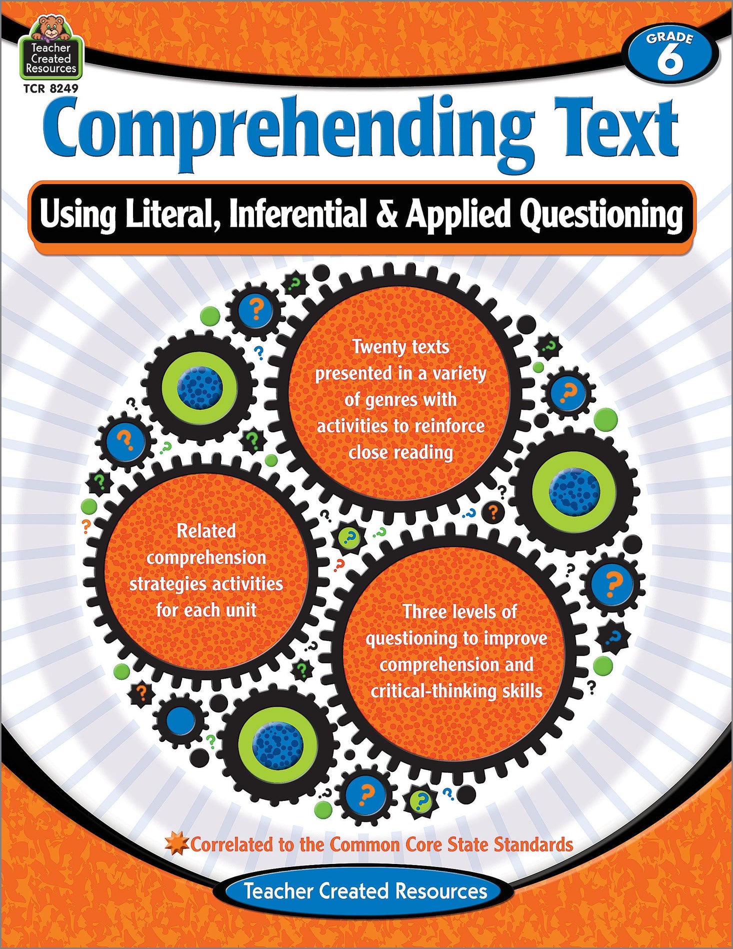 Comprehending Text Using Literal/Inferential/Applied Quest-6