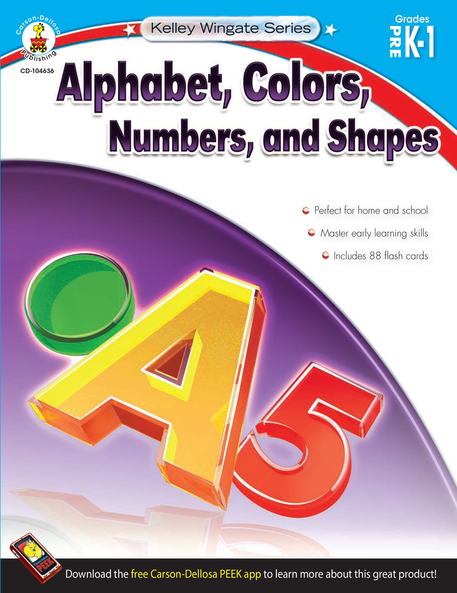 Alphabet Colors Numbers and Shapes Grades PK - 1 (eBook) Ebo