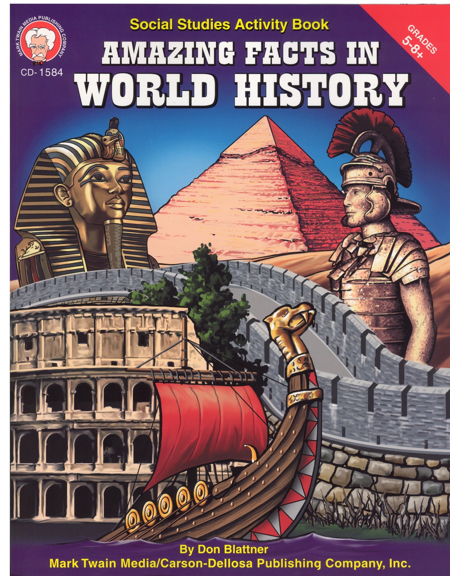 Amazing Facts In World History Grades 5 - 8+ Ebook