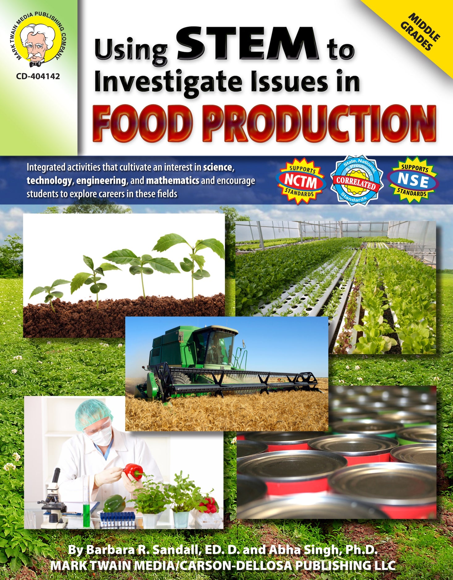 Using STEM to Investigate Issues in Food Production EBOOK