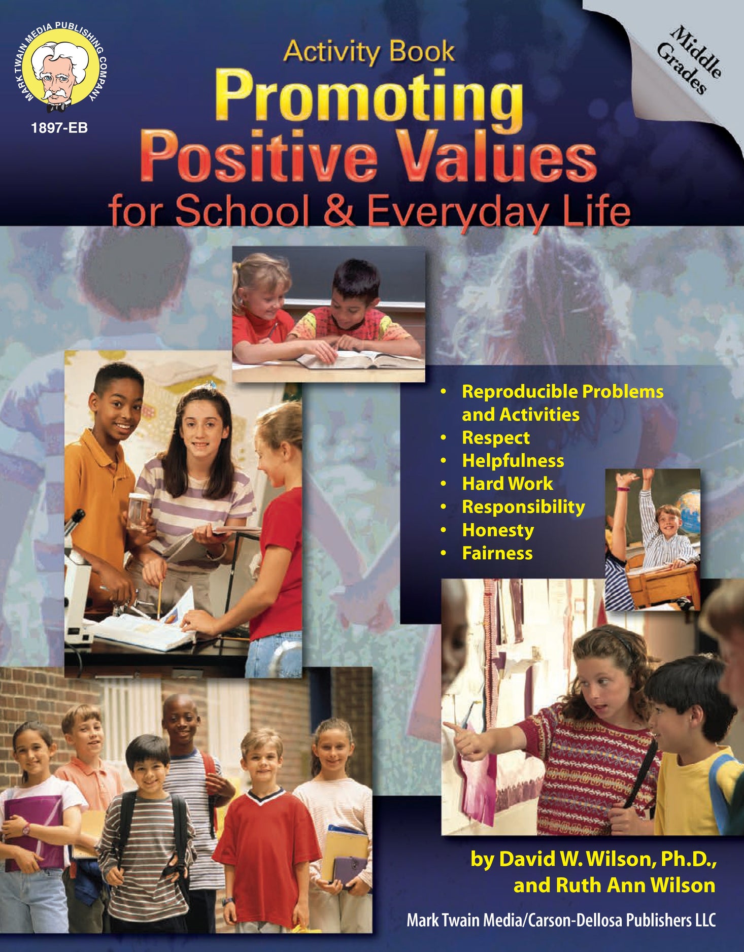 Promoting Positive Values for School and Everyday Life Ebook